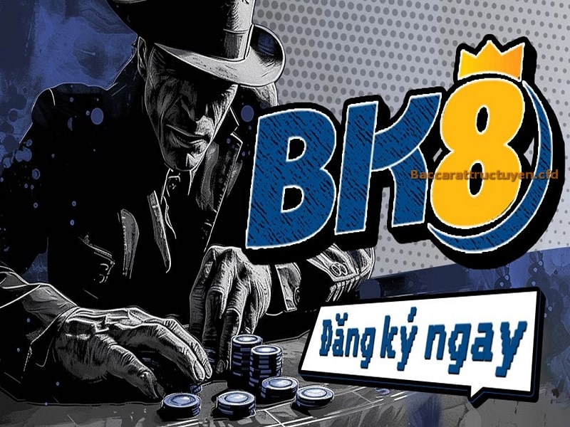 Bk8 Top 2 Baccarat Trực Tuyến Uy Tín