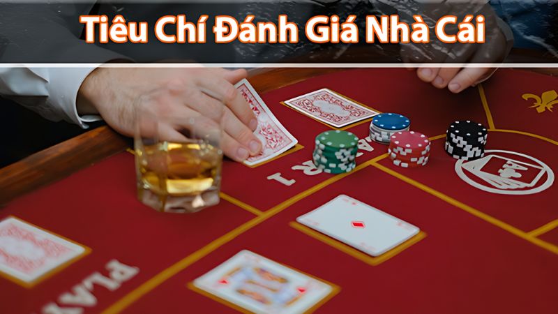 Nhà cái uy tín cần đáp ứng điều gì